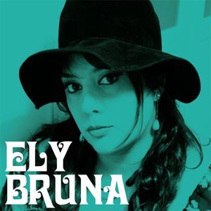 Ely Bruna - I'm Your Baby Tonight